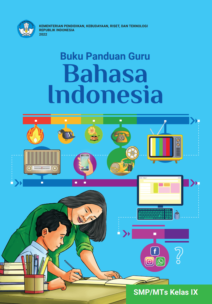 Buku Panduan Guru Bahasa Indonesia untuk SMP/MTs Kelas IX 