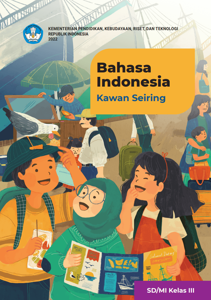 Bahasa Indonesia: Kawan Seiring untuk SD/MI Kelas III 