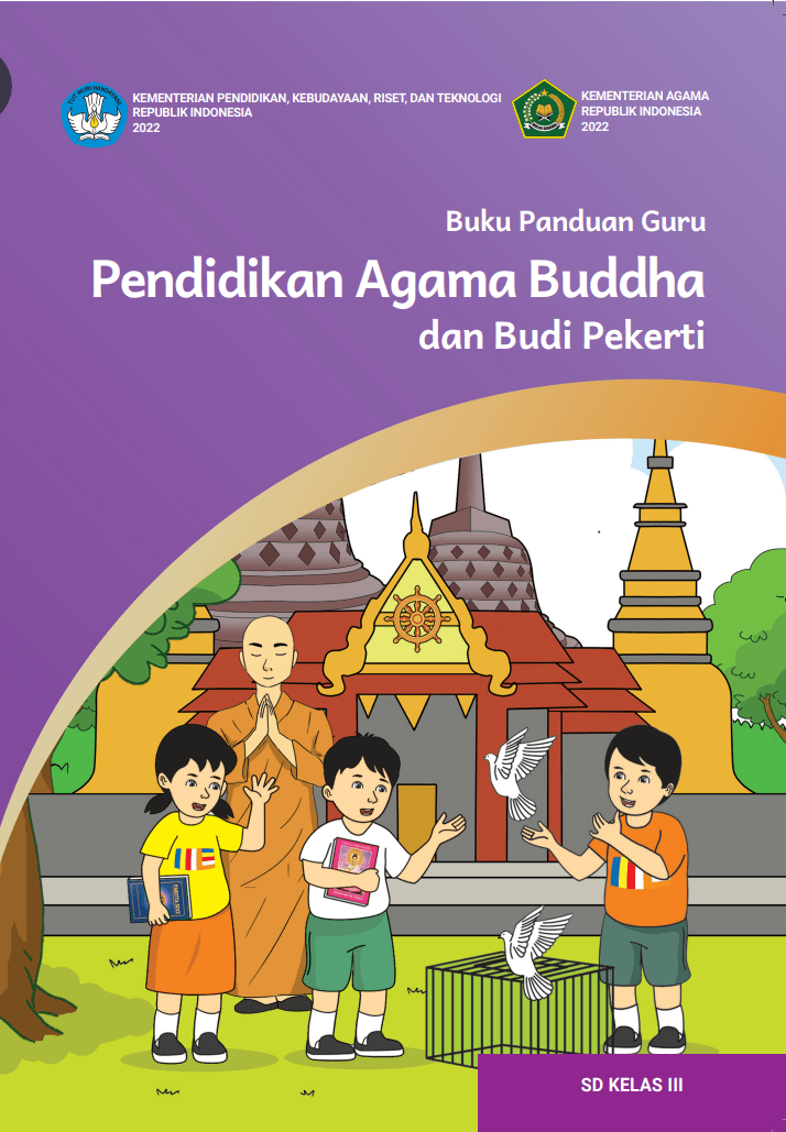 Buku Panduan Guru Pendidikan Agama Buddha dan Budi Pekerti untuk SD Kelas III 