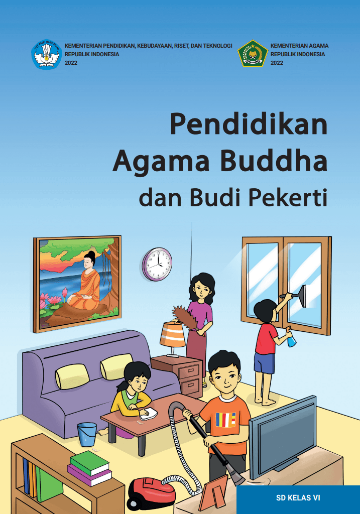 Pendidikan Agama Buddha dan Budi Pekerti untuk SD Kelas VI