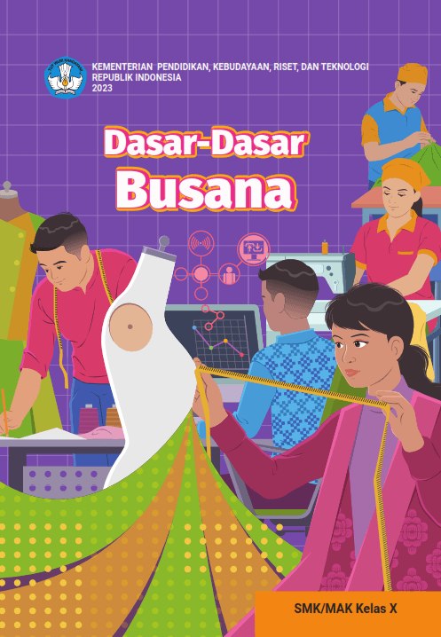 Dasar-Dasar Busana untuk SMK/MAK Kelas X
