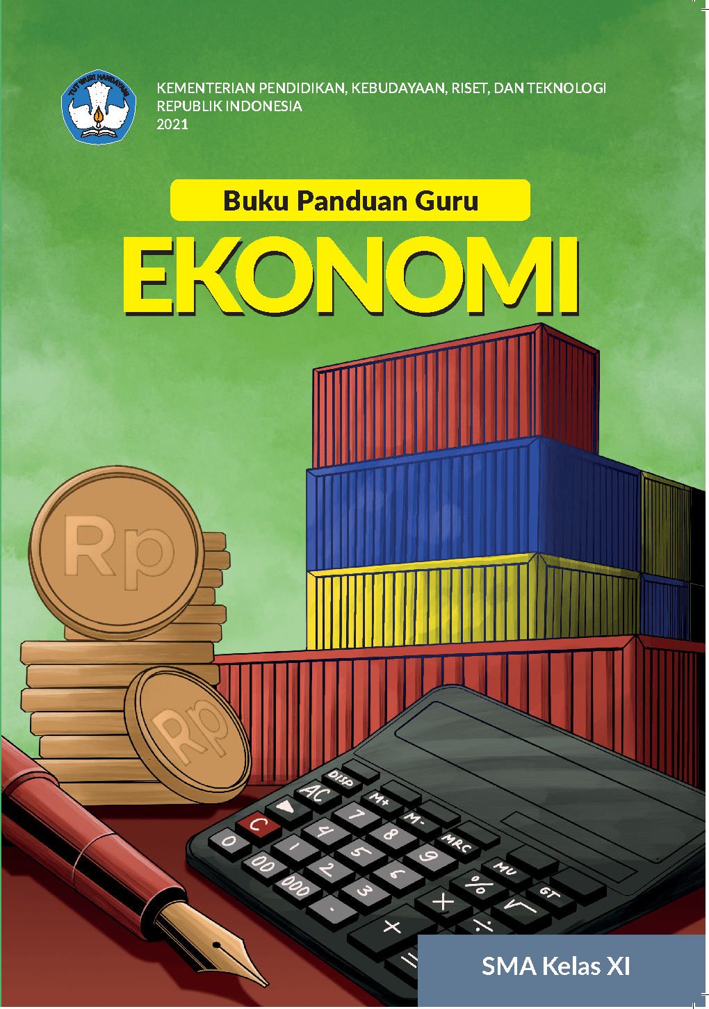 Buku Panduan Guru Ekonomi untuk SMA Kelas XI