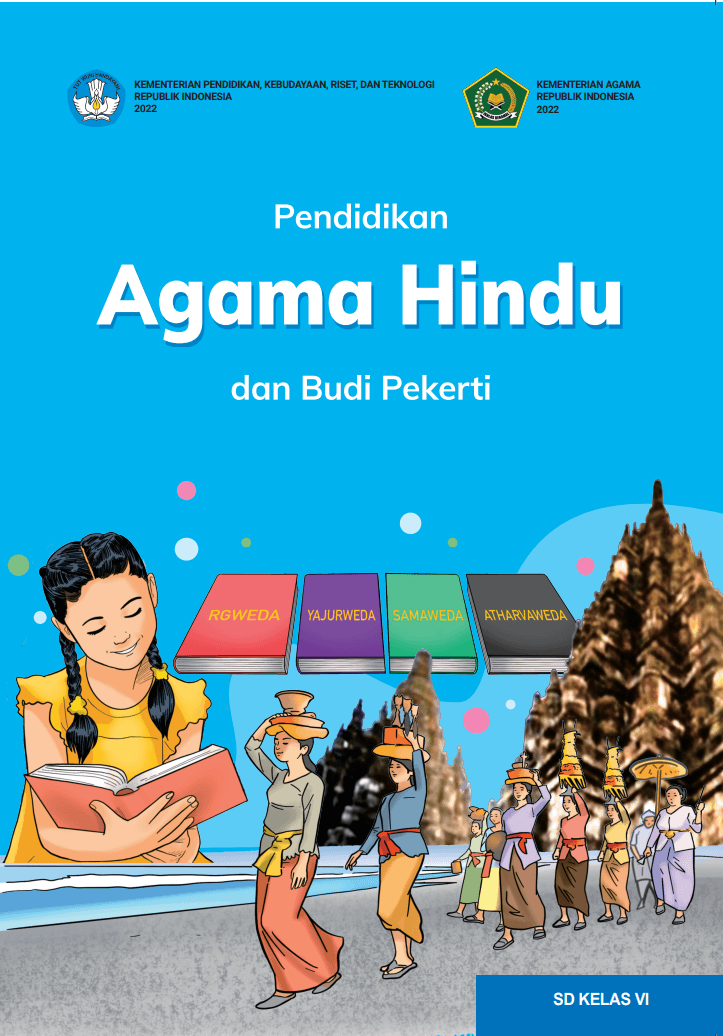 Pendidikan Agama Hindu dan Budi Pekerti untuk SD Kelas VI