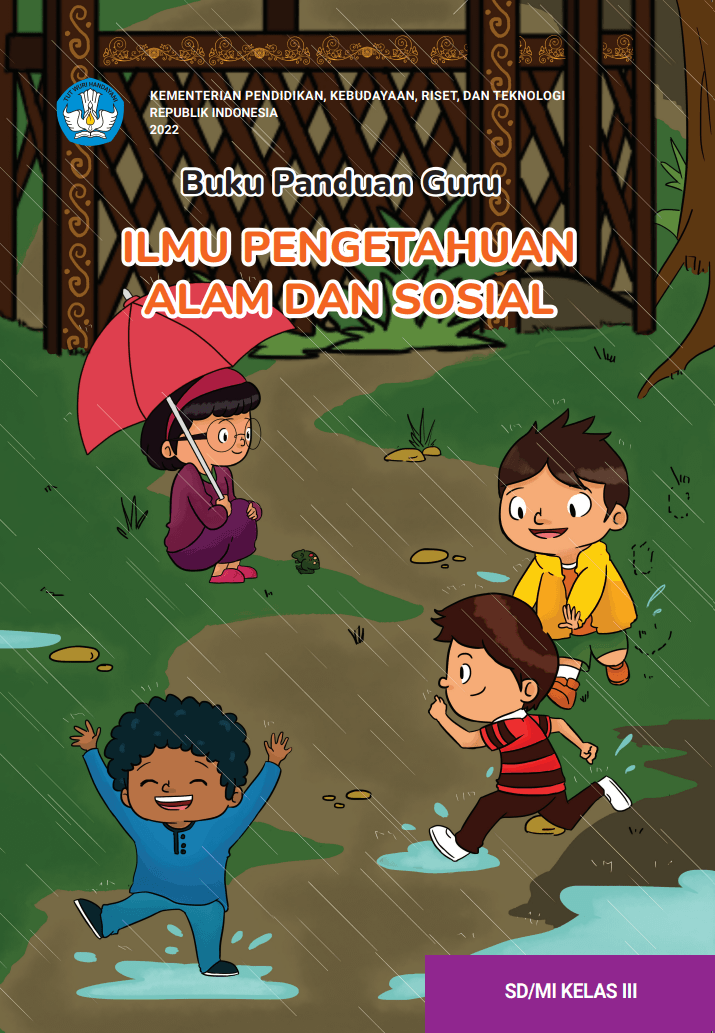 Buku Panduan Guru Ilmu Pengetahuan Alam dan Sosial untuk SD/MI Kelas III 