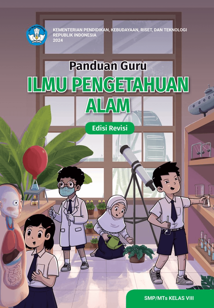 Panduan Guru Ilmu Pengetahuan Alam untuk SMP/MTs Kelas VIII (Edisi Revisi)
