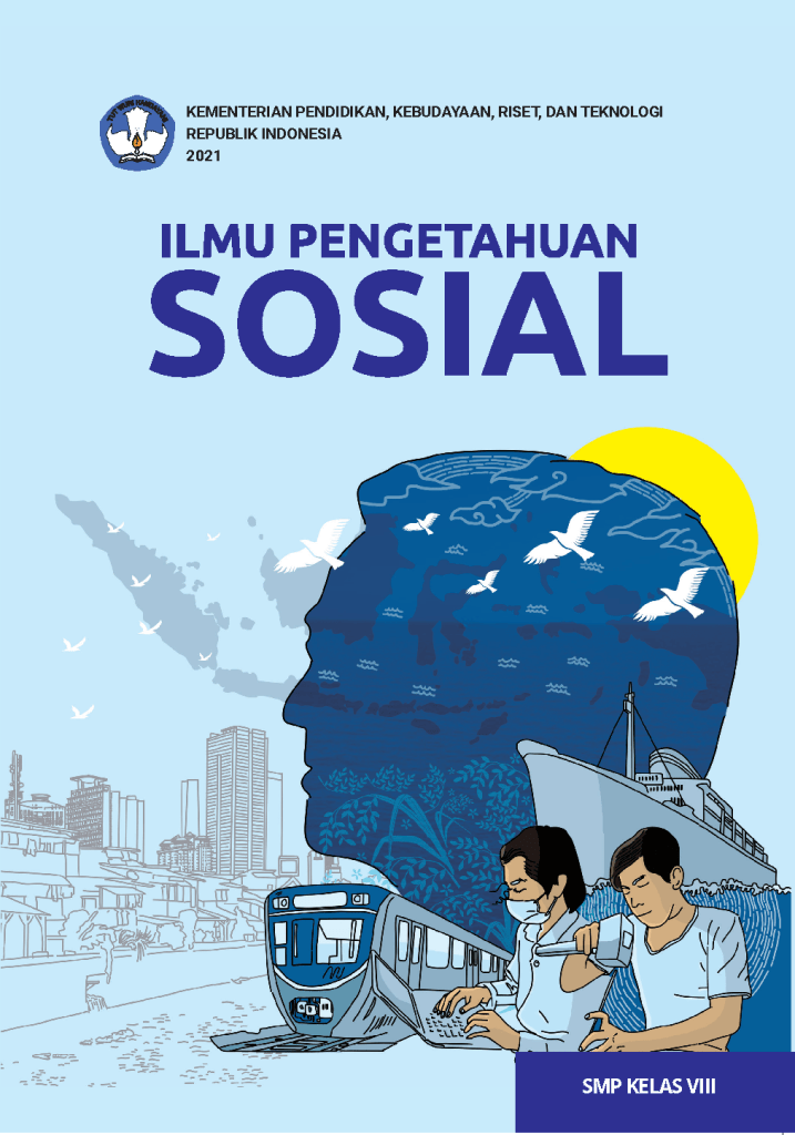 Ilmu Pengetahuan Sosial untuk SMP Kelas VIII 