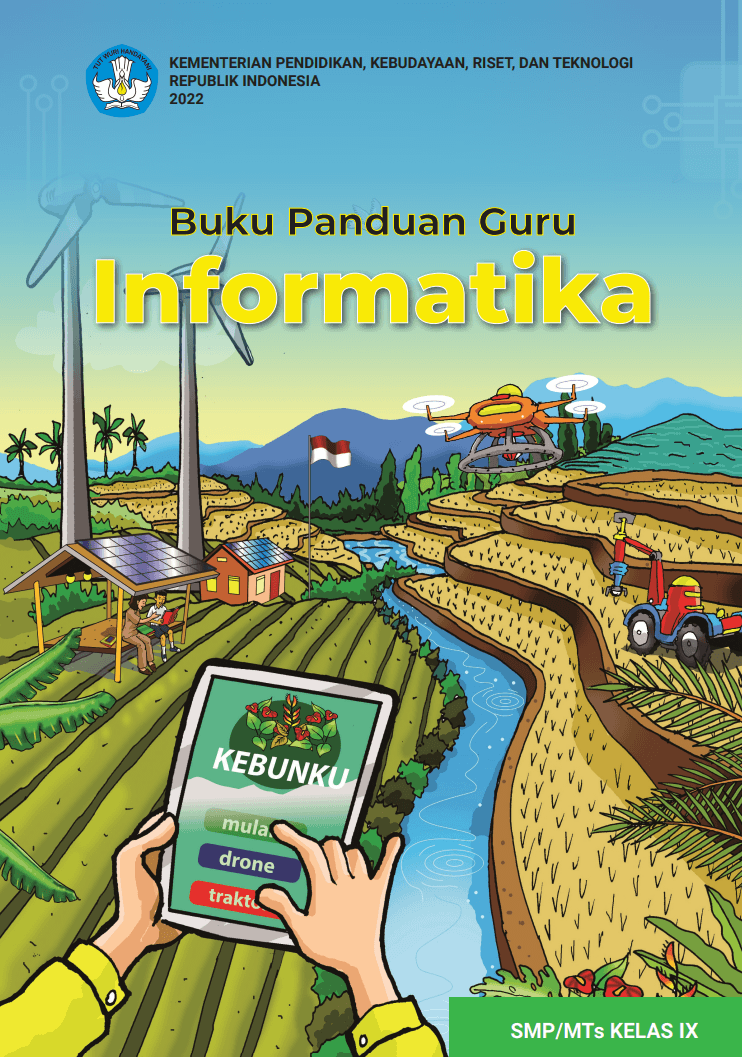 Buku Panduan Guru Informatika untuk SMP/MTs Kelas IX 