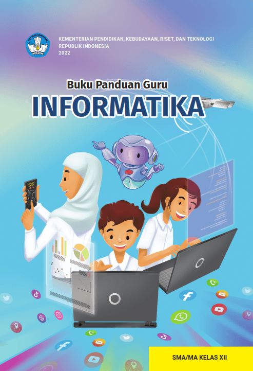 Buku Panduan Guru Informatika untuk SMA/MA Kelas XII