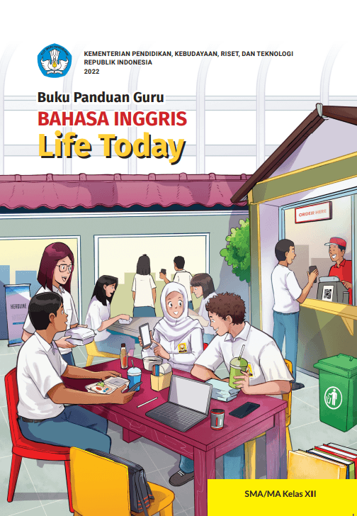 Buku Panduan Guru Bahasa Inggris: Life Today untuk SMA/MA Kelas XII