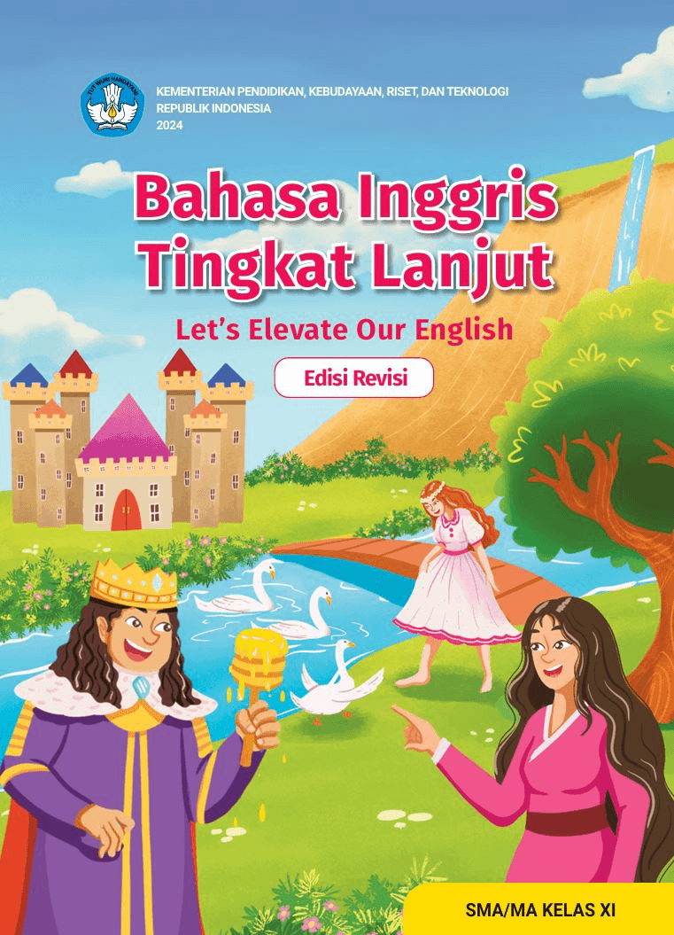 Bahasa Inggris Tingkat Lanjut: Let's Elevate Our English untuk SMA/MA Kelas XI (Edisi Revisi)
