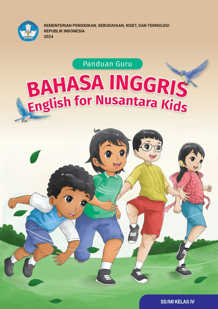 Panduan Guru Bahasa Inggris: English for Nusantara Kids untuk SD/MI Kelas IV