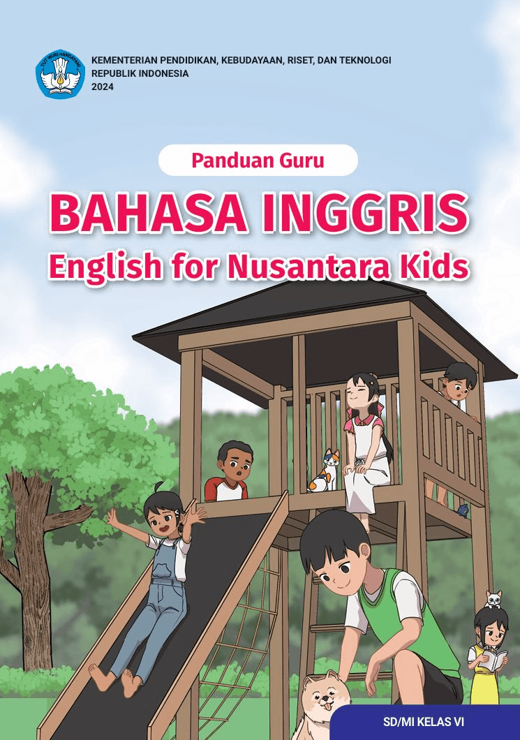 Panduan Guru Bahasa Inggris: English for Nusantara Kids untuk SD/MI Kelas VI