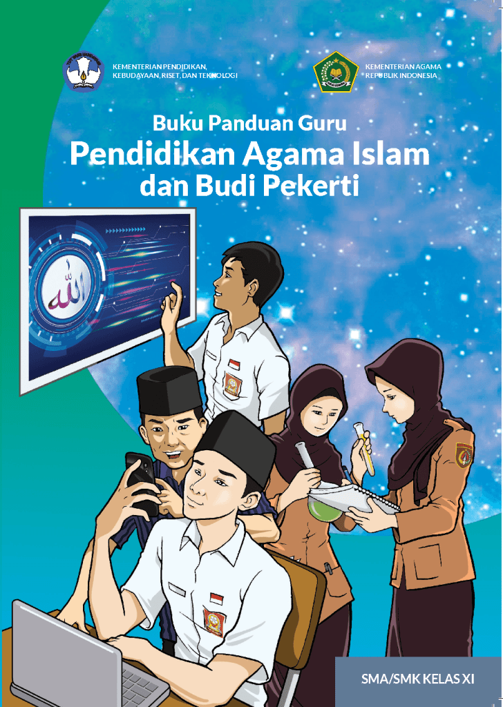 Buku Panduan Guru Pendidikan Agama Islam dan Budi Pekerti untuk SMA/SMK Kelas XI