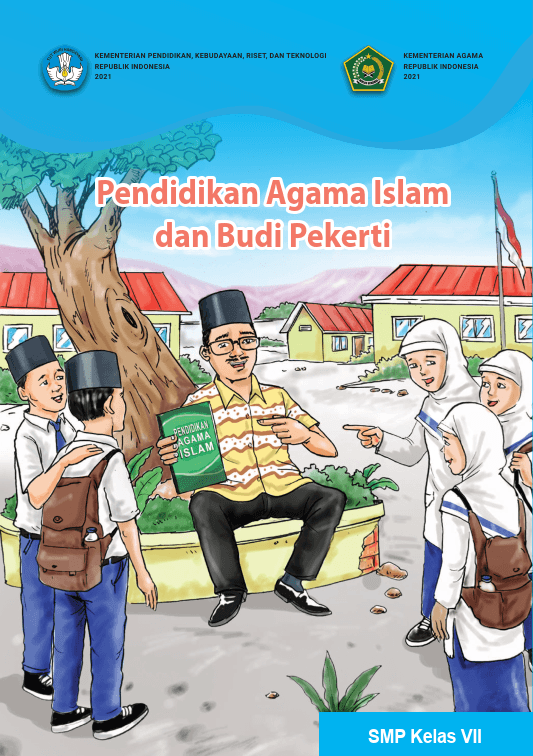 Pendidikan Agama Islam dan Budi Pekerti untuk SMP Kelas VII 