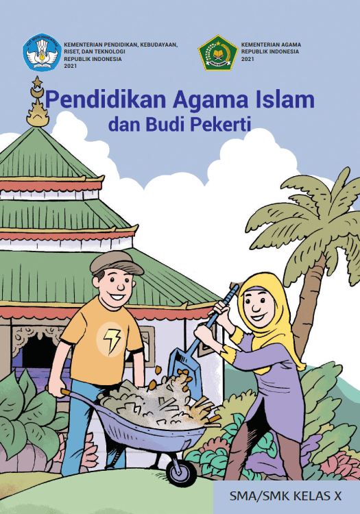 Pendidikan Agama Islam dan Budi Pekerti untuk SMA/SMK Kelas X