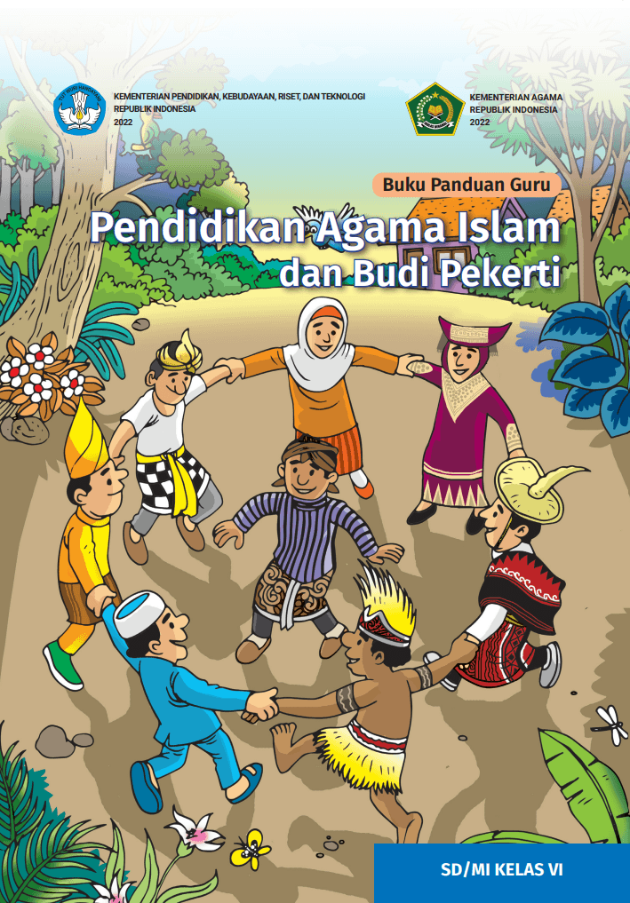 Buku Panduan Guru Pendidikan Agama Islam dan Budi Pekerti untuk SD/MI Kelas VI