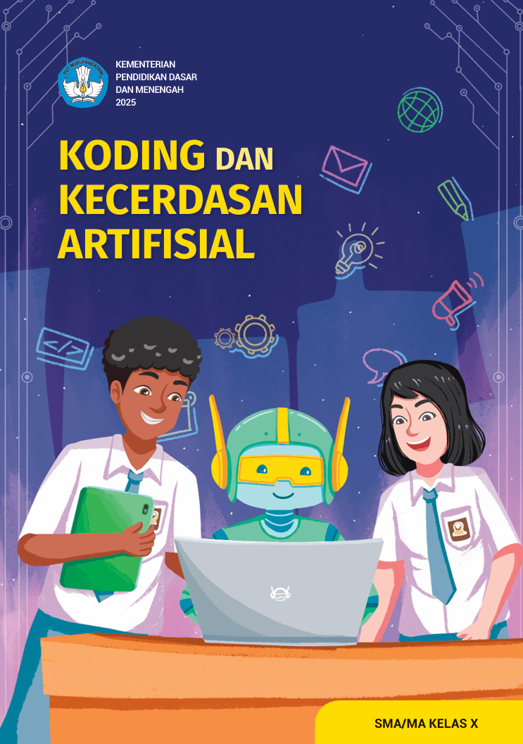 Koding dan Kecerdasan Artifisial untuk SMA/MA Kelas X