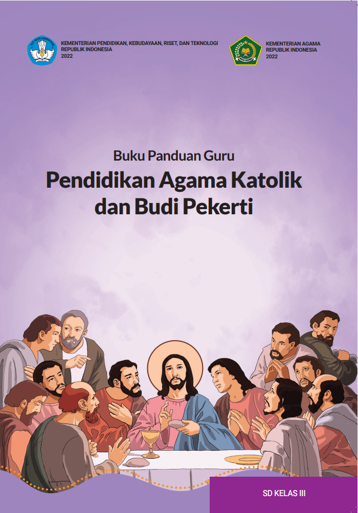 Buku Panduan Guru Pendidikan Agama Katolik dan Budi Pekerti untuk SD Kelas III 