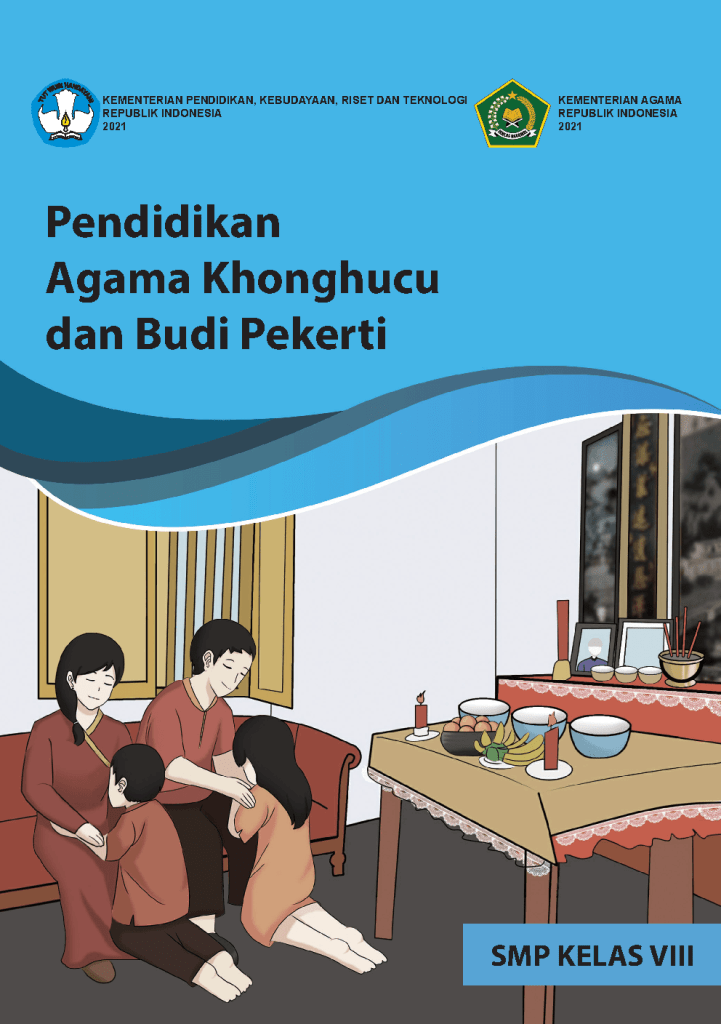 Pendidikan Agama Khonghucu dan Budi Pekerti untuk SMP Kelas VIII 