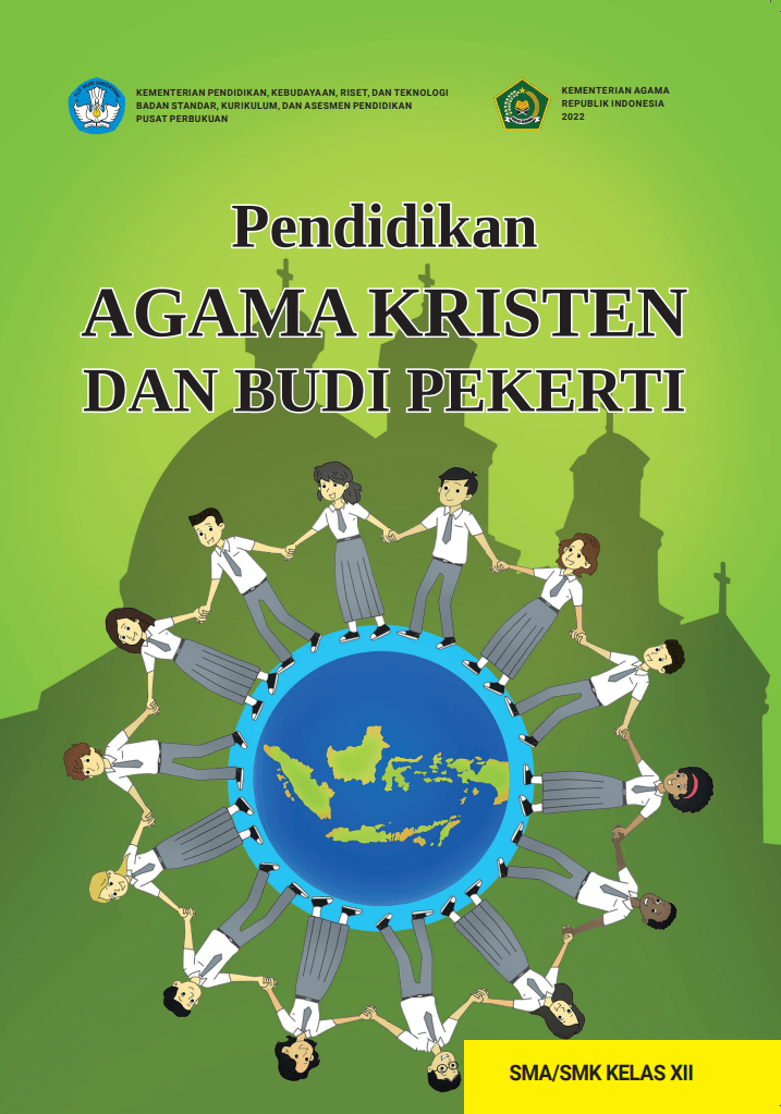 Pendidikan Agama Kristen dan Budi Pekerti untuk SMA/SMK Kelas XII