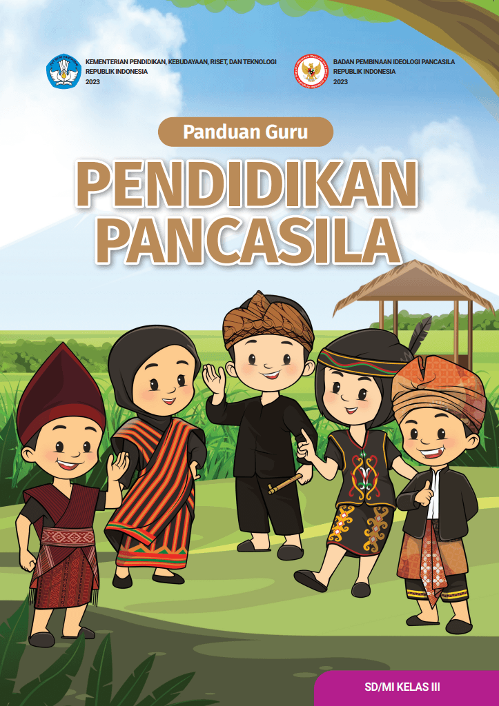 Panduan Guru Pendidikan Pancasila untuk SD/MI Kelas III 