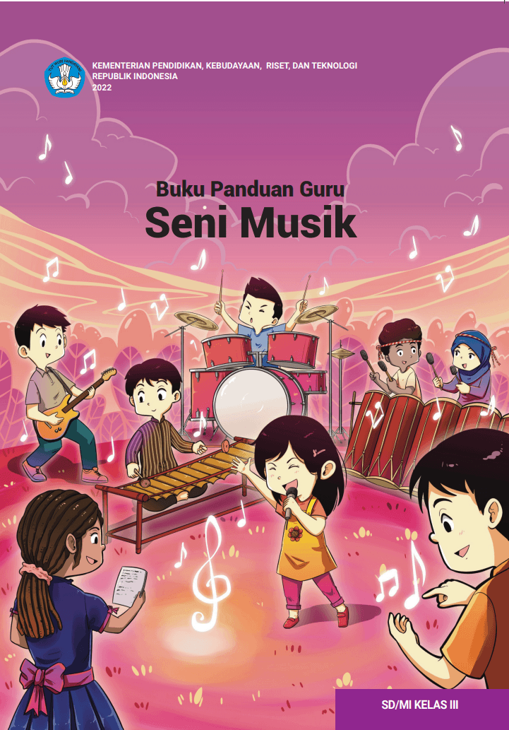 Buku Panduan Guru Seni Musik untuk SD/MI Kelas III 