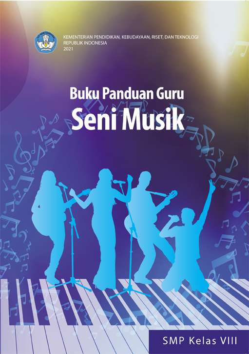 Buku Panduan Guru Seni Musik untuk SMP Kelas VIII 