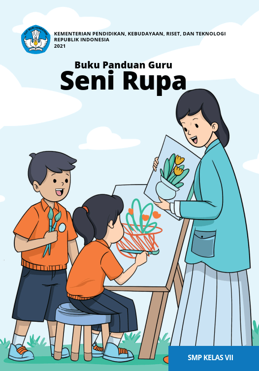 Buku Panduan Guru Seni Rupa untuk SMP Kelas VII 