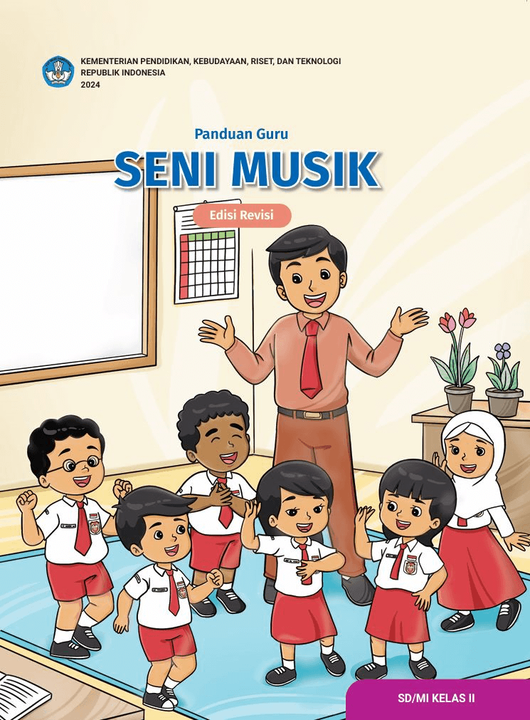 Panduan Guru Seni Musik untuk SD/MI Kelas II (Edisi Revisi)