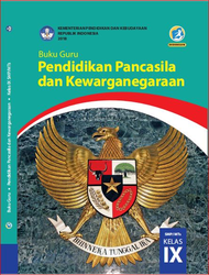 Buku Guru Pendidikan Pancasila Dan kewarganegaraan Kelas IX
