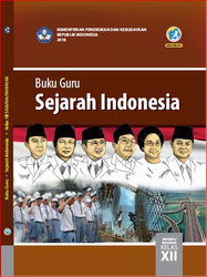 Buku Guru Sejarah Indonesia kelas XII