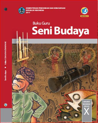 Buku Guru Seni Budaya Kelas X