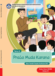 Buku Guru Tema 8 Kelas III Praja muda karana